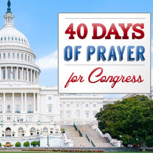 TPS 60: 40 Days of Prayer for Congress 2018